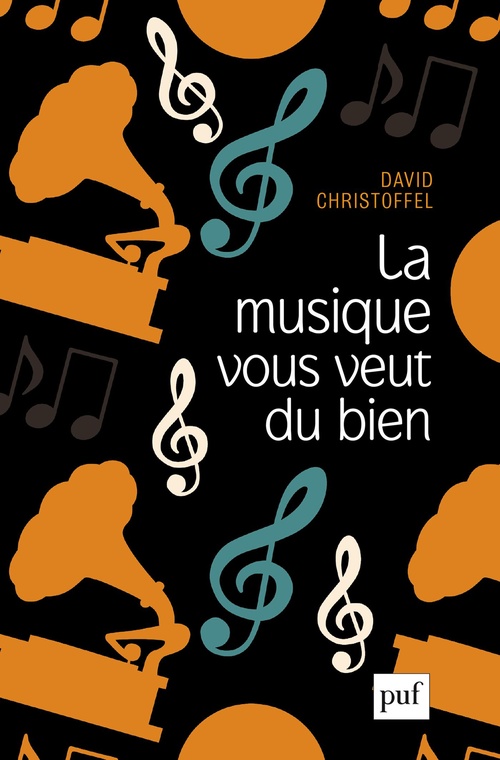 Couverture ebook de La musique vous veut du bien, de David Christoffel