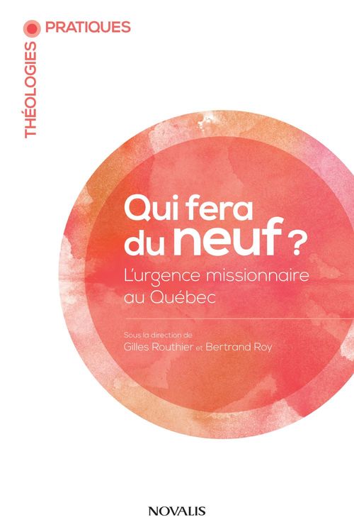 ebook cover of Qui fera du neuf?, by Faubert Alain, Goudreault Pierre, Plamondon Evangeline