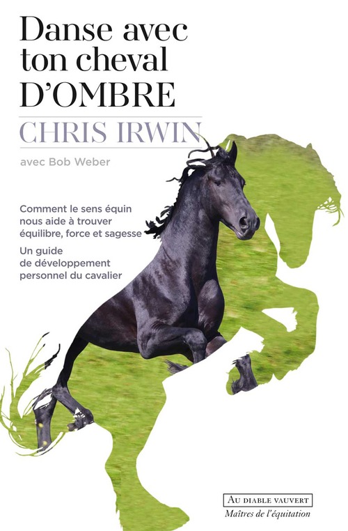 ebook cover of Danse avec ton cheval d'Ombre, by Chris Irwin