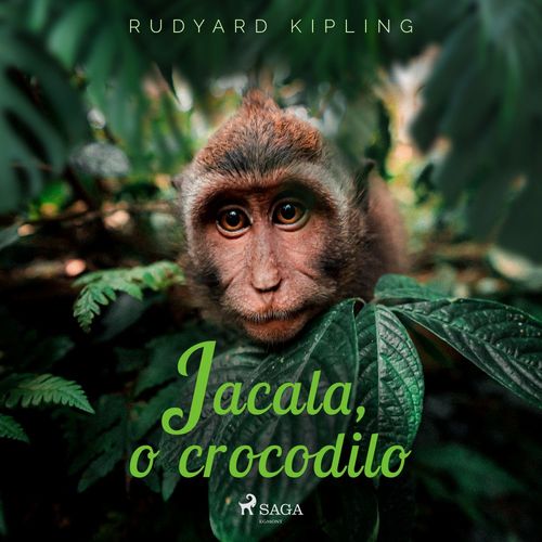 audiobook cover of Jacala, o crocodilo, by Rudyard Kipling