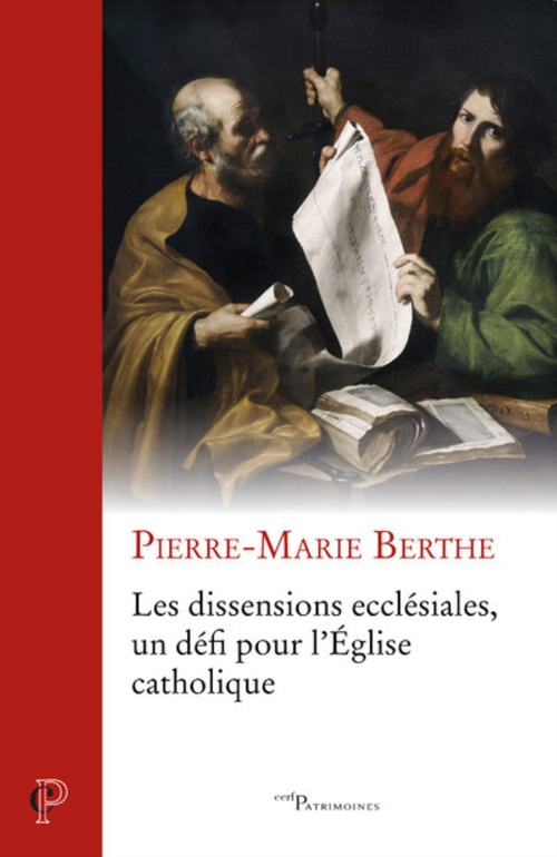 Couverture ebook de LES DISSENSIONS ECCLESIALES, UN DEFI POUR L'EGLISECATHOLIQUE, de Pierre-marie Berthe