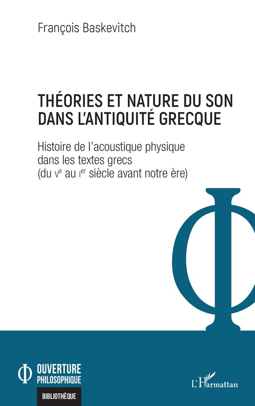 Couverture ebook de Théories et nature du son dans l´Antiquité grecque, de François Baskevitch