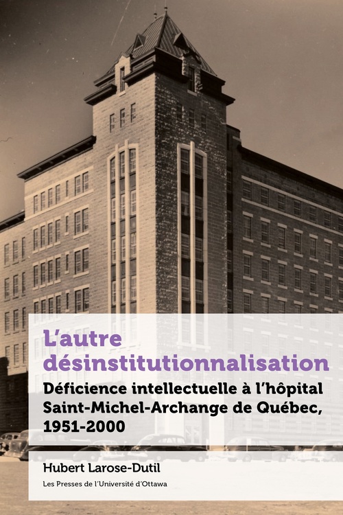 Couverture ebook de L´autre désinstitutionnalisation, de Hubert Larose-Dutil