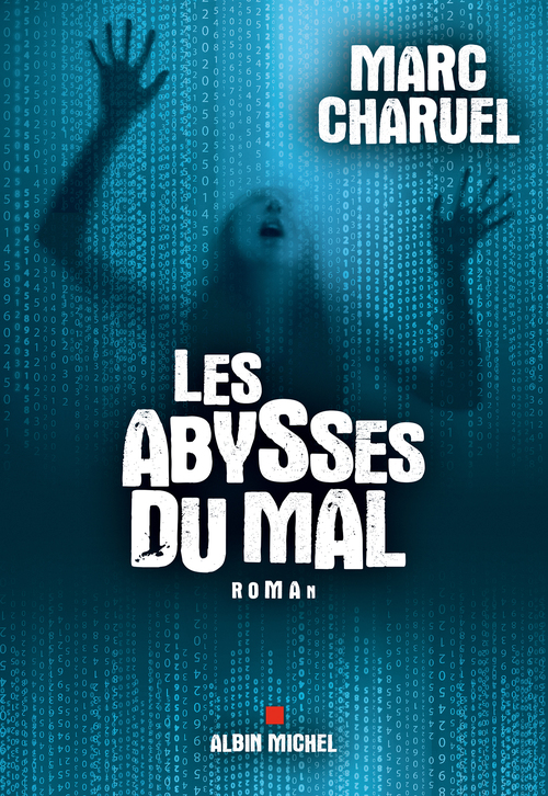 Couverture ebook de Les Abysses du mal, de Marc Charuel