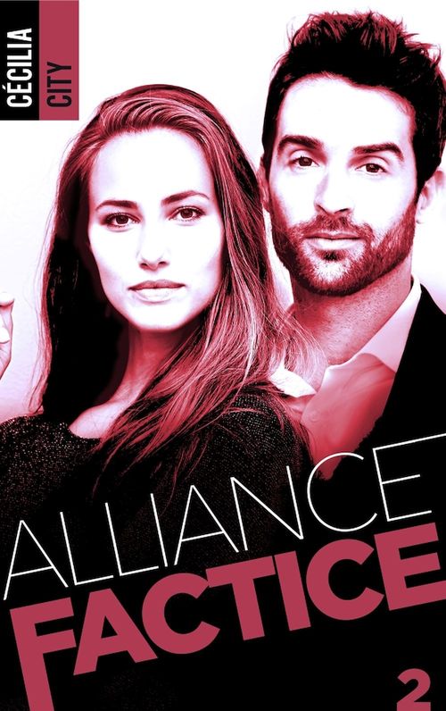 ebook cover of Alliance factice - Tome 2, by Cécilia City