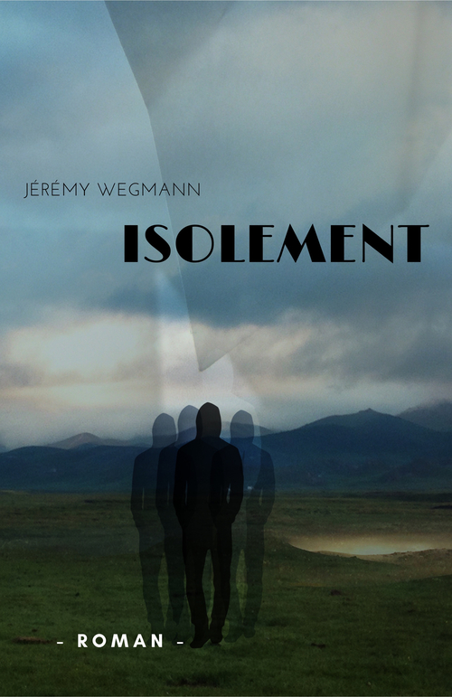 ebook cover of Isolement, by Jérémy Wegmann