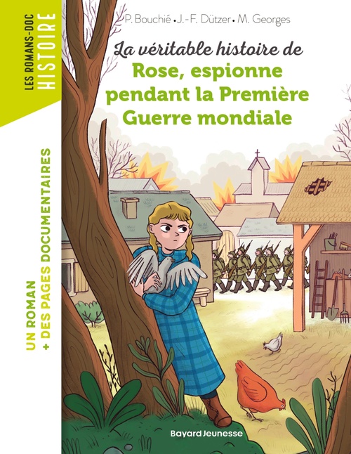 Couverture ebook de La véritable histoire de Rose, espionne pendant la Première Guerre mondiale, de Pascale Bouchie, Jean-François Dützer