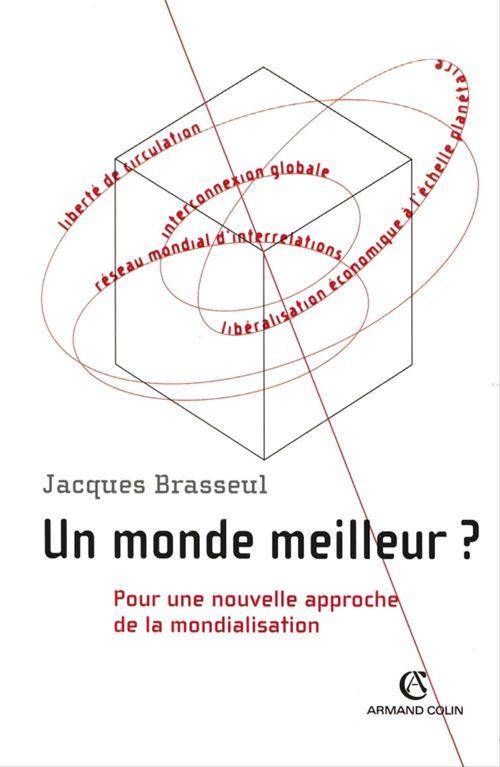 ebook cover of Un monde meilleur ?, by Jacques Brasseul