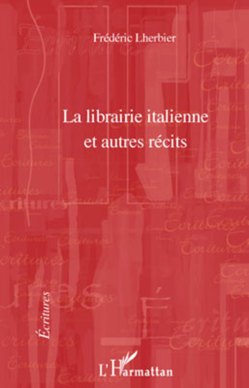 Couverture ebook de La librairie italienne et autres récits, de Frédéric Lherbier