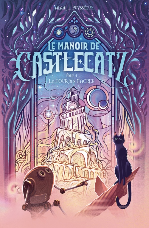 ebook cover of Le Manoir de Castlecatz - Tome 4 Ma Tour des Macres, by Alain T. Puysségur