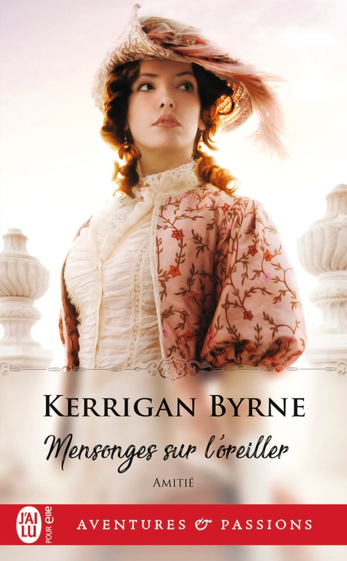 Couverture ebook de Amitié (Tome 3) - Mensonges sur l'oreiller, de Kerrigan Byrne