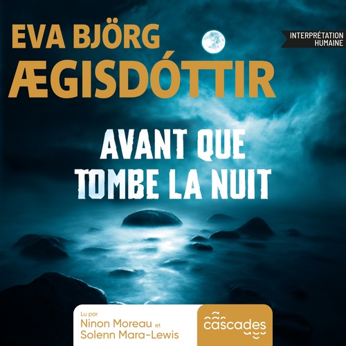 audiobook cover of Avant que tombe la nuit, by Eva Björg Ægisdóttir