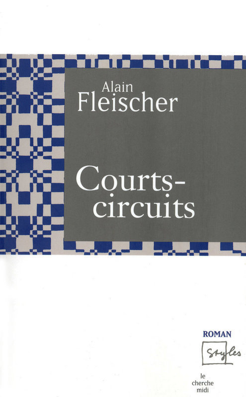 Couverture ebook de Courts-circuits, de Alain Fleischer