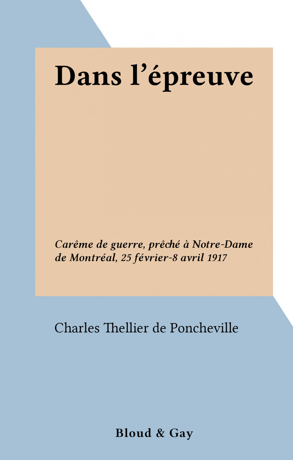 Couverture ebook de Dans l'épreuve, de Charles Thellier de Poncheville