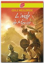 ebook cover of L'aigle de Mexico, by Odile Weulersse