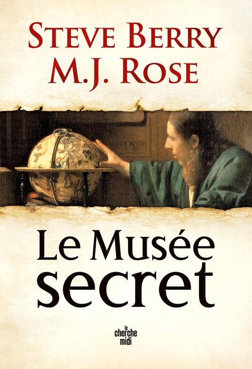 ebook cover of Le Musée secret - Une aventure de Cassiopée Vitt, by Steve Berry, M.J. Rose