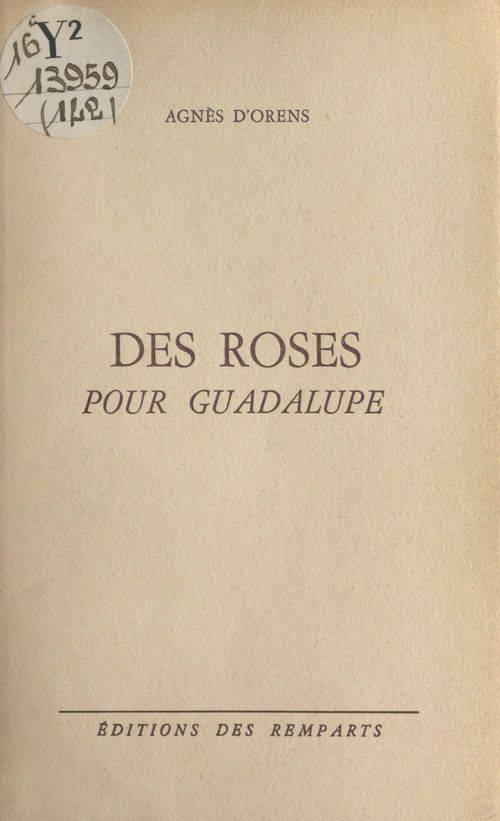 Couverture ebook de Des roses pour Guadalupe, de Agnes D'Orens
