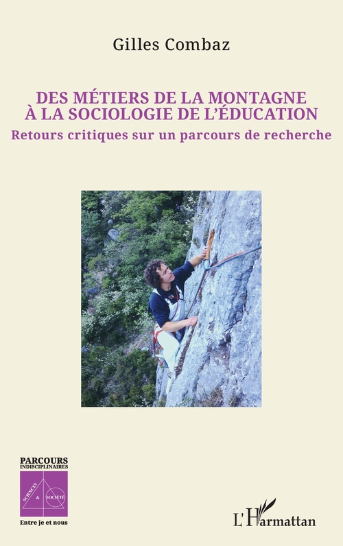 ebook cover of Des métiers de la montagne à la sociologie de l´éducation, by Gilles Combaz