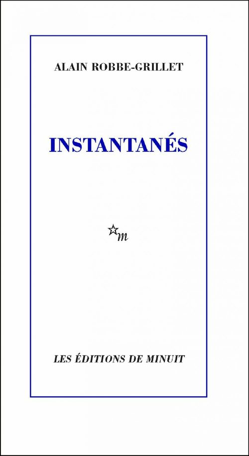 ebook cover of Instantanés, by Alain Robbe-Grillet