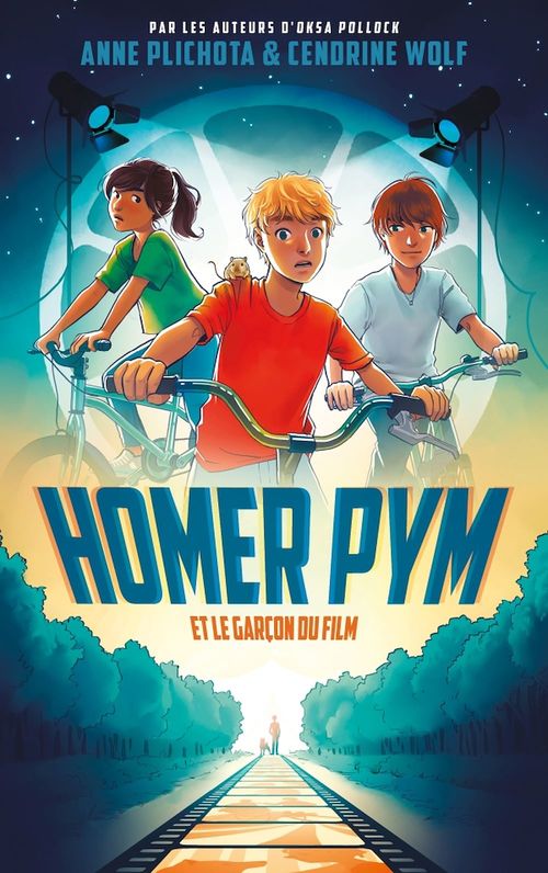 ebook cover of Homer Pym - Tome 1 - et le garçon du film, by Anne Plichota, Cendrine Wolf