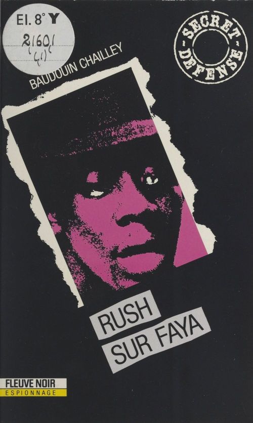 ebook cover of Rush sur Faya, by Baudouin Chailley