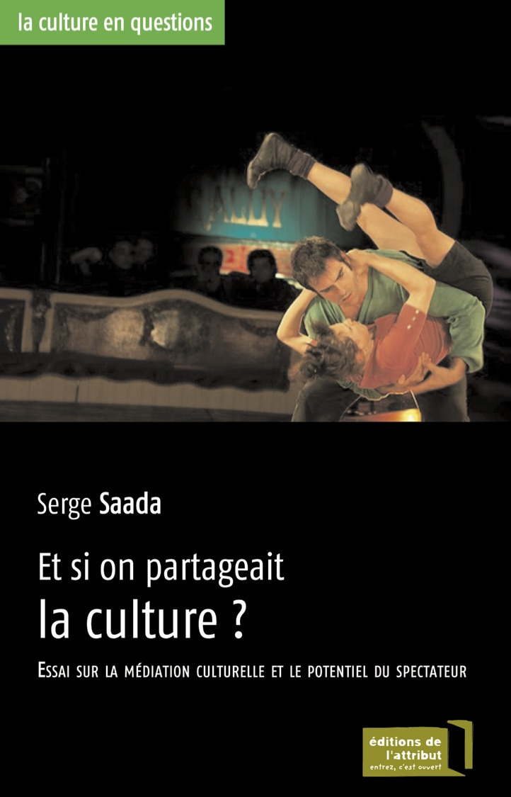 ebook cover of Et si on partageait la culture ?, by Serge Saada