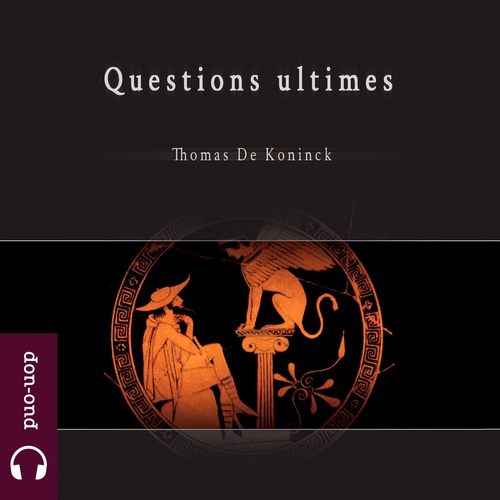 Couverture audiobook de Questions ultimes, de Thomas De Koninck