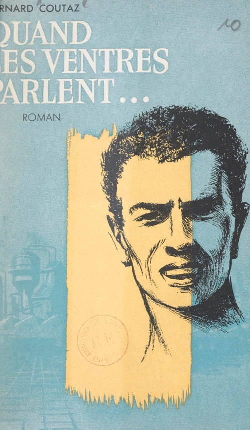 ebook cover of Quand les ventres parlent..., by Bernard Coutaz