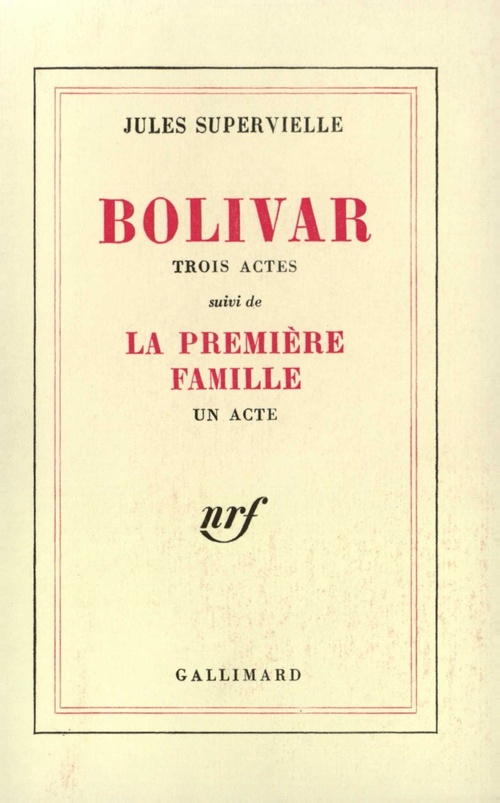 Couverture ebook de Bolivar / La Première famille, de Jules Supervielle