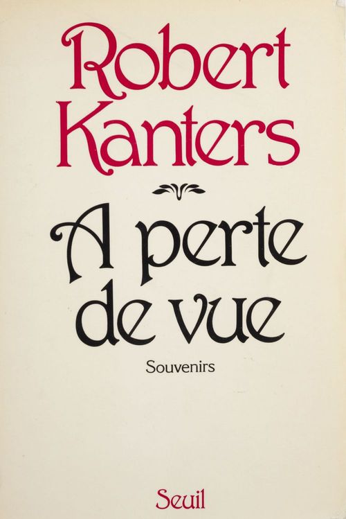 ebook cover of À perte de vue, by Robert Kanters