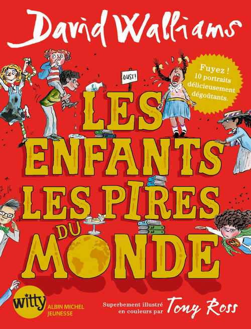 ebook cover of Les Enfants les pires du monde, by David Walliams