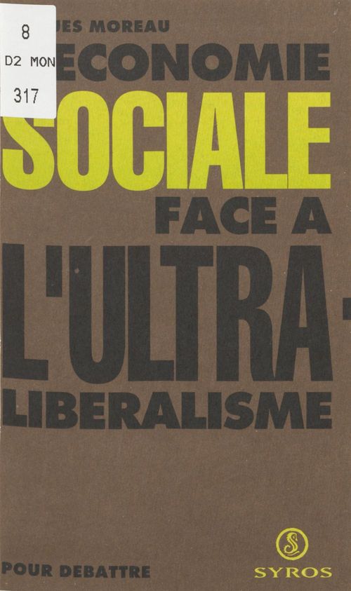 Couverture ebook de L'économie sociale face à l'ultra-libéralisme, de Moreau
