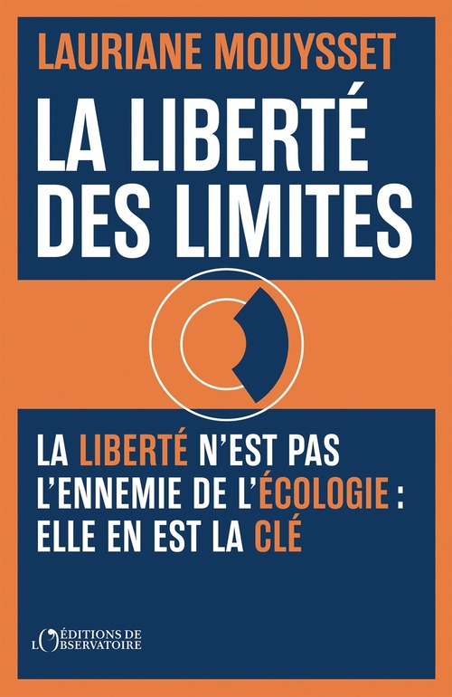 Couverture ebook de La liberté des limites, de Lauriane Mouysset