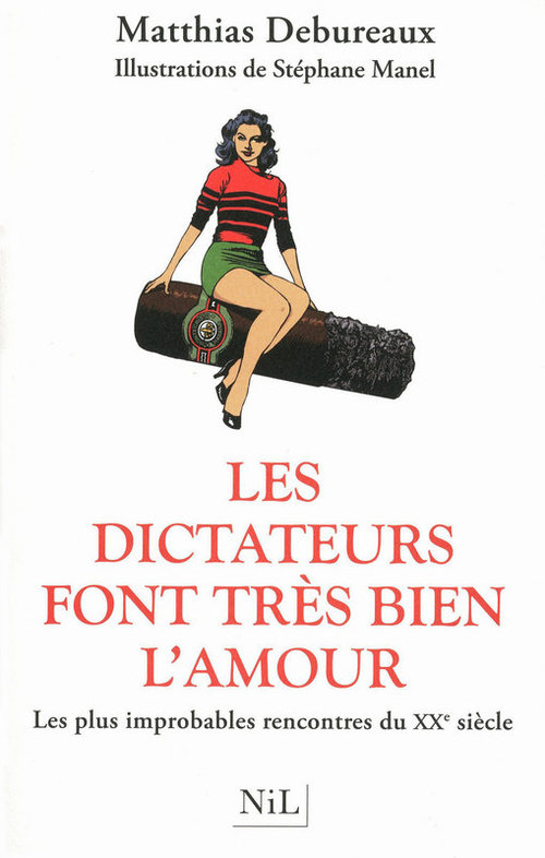 ebook cover of Les dictateurs font très bien l'amour, by Matthias Debureaux