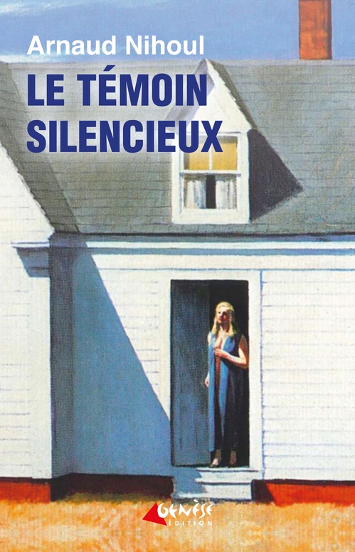 ebook cover of Le témoin silencieux, by Arnaud Nihoul
