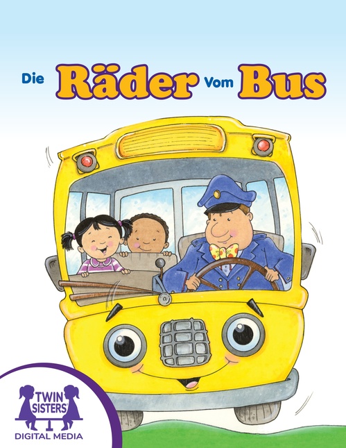 Couverture ebook de Die Räder Vom Bus, de Kim Mitzo Thompson, Karen Mitzo Hilderbrand