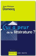 ebook cover of Qui a peur de la littérature ?, by Jean-Philippe Domecq