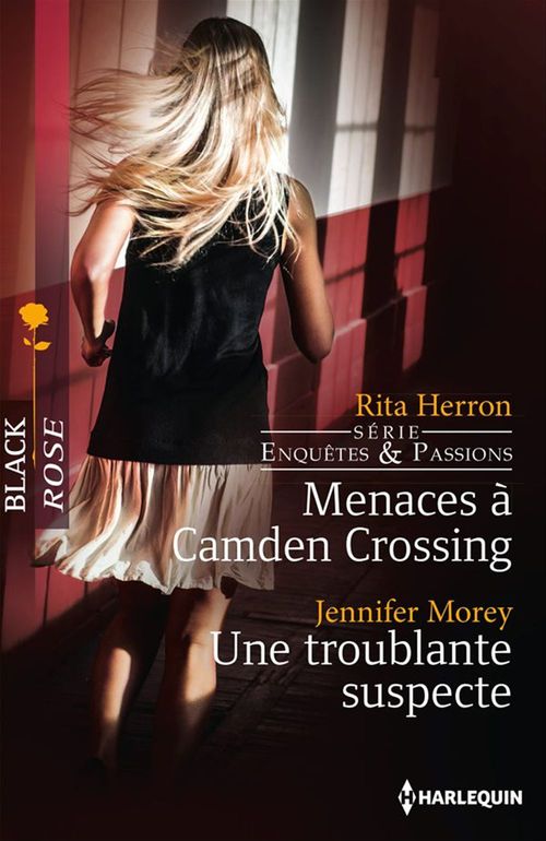 ebook cover of Menaces à Camden Crossing - Une troublante suspecte, by Rita Herron, Jennifer Morey