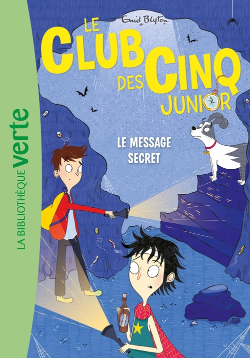 ebook cover of Le Club des Cinq Junior 13 - Le message secret, by Enid Blyton