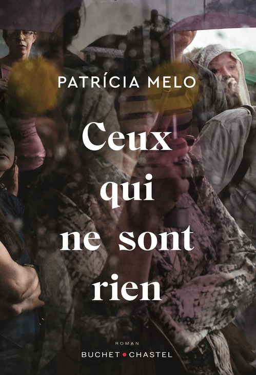 ebook cover of Ceux qui ne sont rien, by Patricia Melo