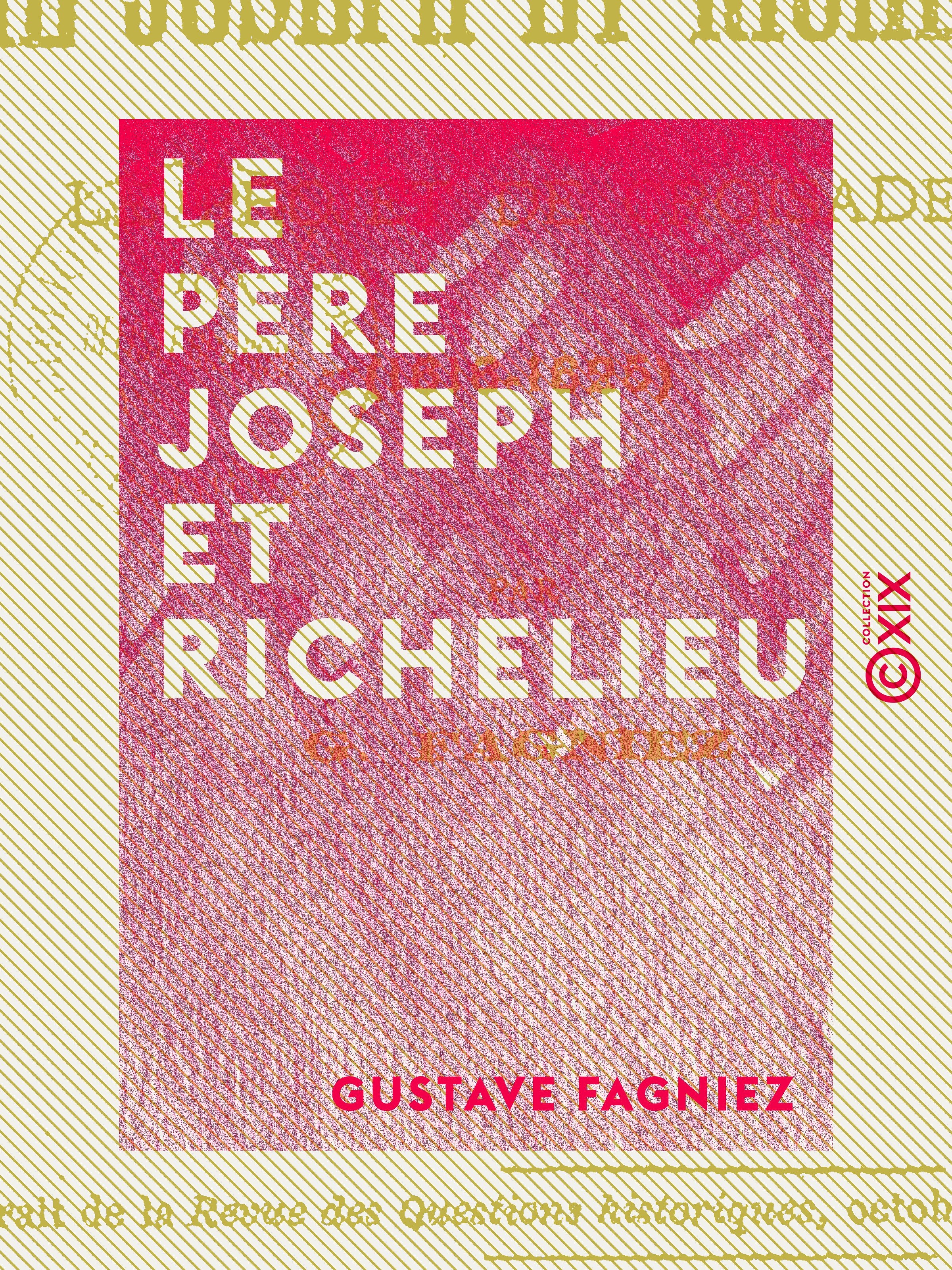 ebook cover of Le Père Joseph et Richelieu, by Gustave Fagniez