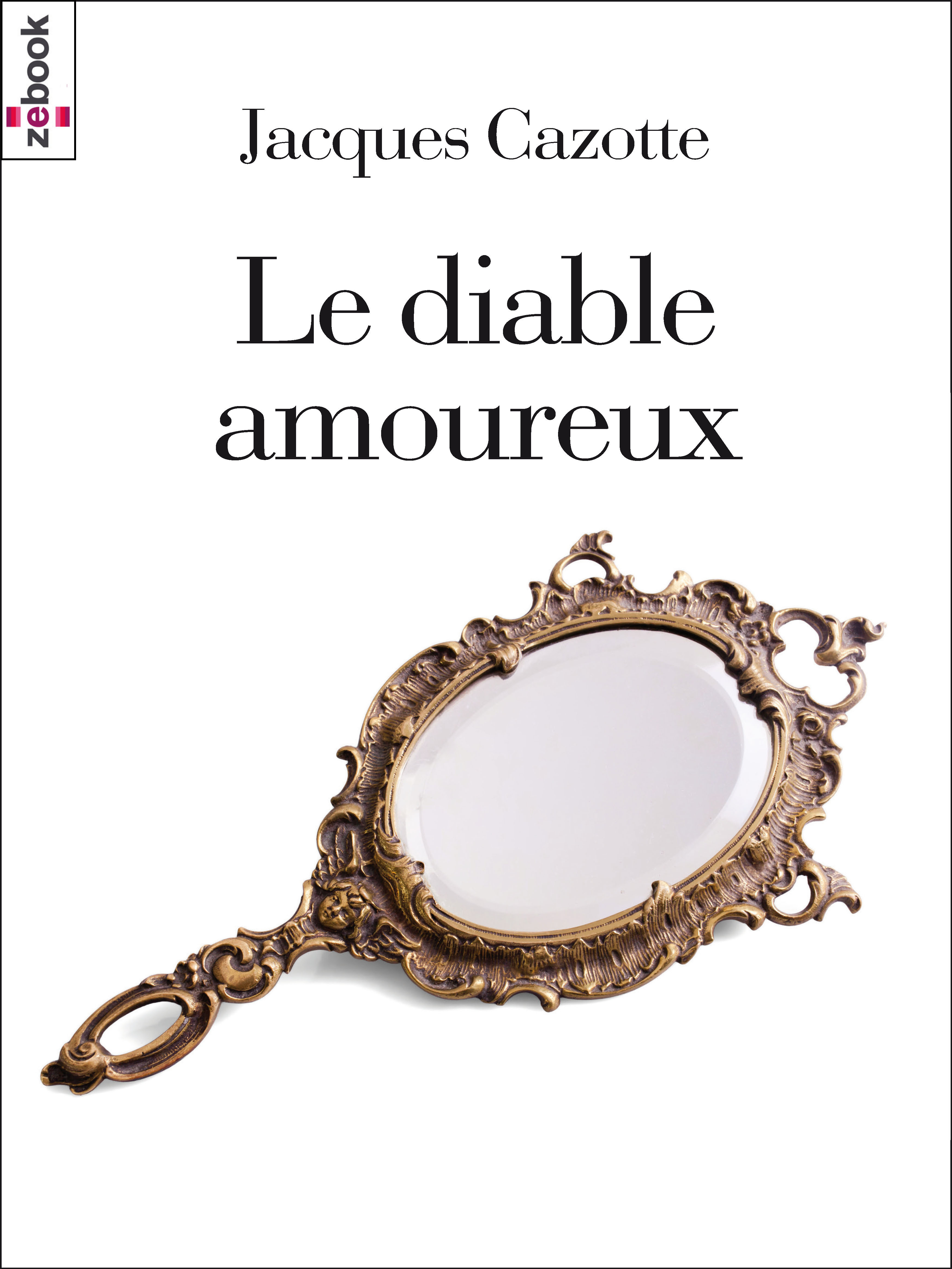 ebook cover of Le Diable amoureux, by Jacques Cazotte