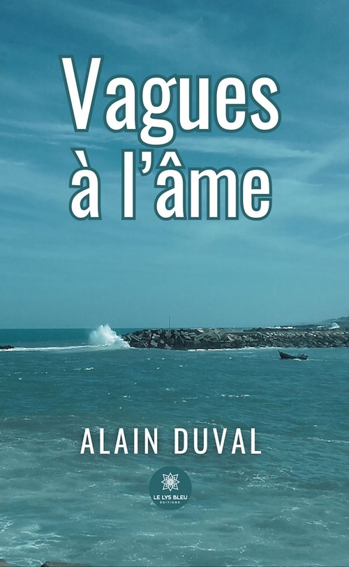 Couverture ebook de Vagues à l'âme, de Alain Duval