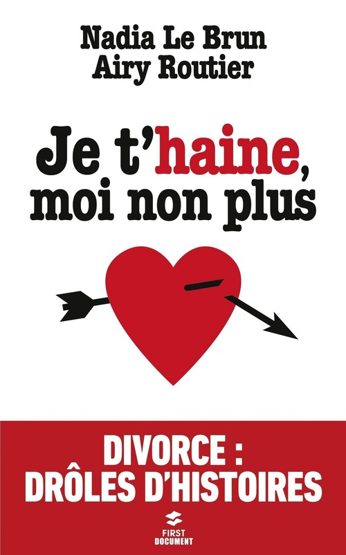 ebook cover of Je t'haine, moi non plus, by Nadia Le brun