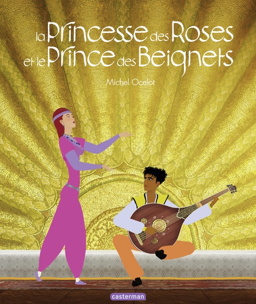 ebook cover of La Princesse des Roses et le Prince des Beignets, by Michel Ocelot