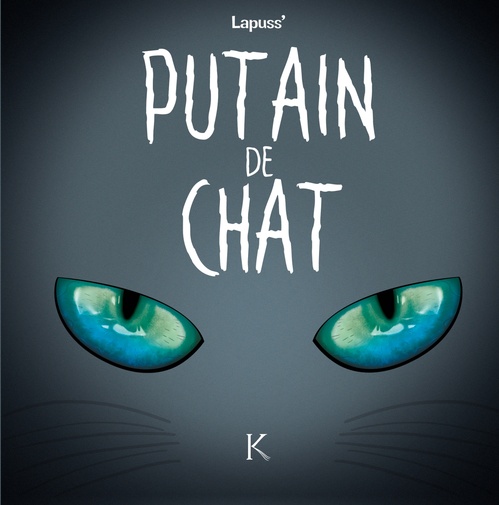 ebook cover of Putain de chat T04, by Lapuss'