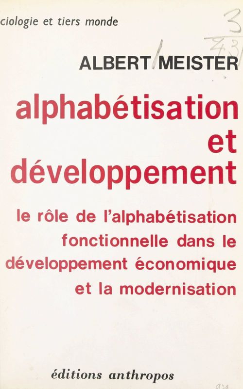 Couverture ebook de Alphabétisation et développement, de Albert Meister