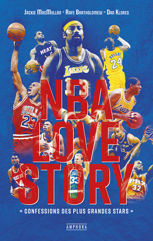 Couverture ebook de NBA love story, de Jackie MacMullan, Rafe Bartholomew, Dan Klores