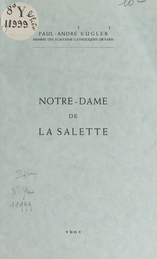 Couverture ebook de Notre-Dame de la Salette, de Paul-Andre Kugler