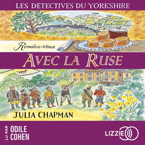 audiobook cover of Les Détectives du Yorkshire T6 : Rendez-vous avec la ruse, by Julia Chapman